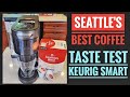 Seattle's Best Coffee K-Cup Taste Test in Keurig K-Supreme Plus Smart Coffee Maker