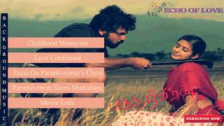 Paruthiveeran | Full Movie Best BGM | Yuvan Shankar Raja|♥