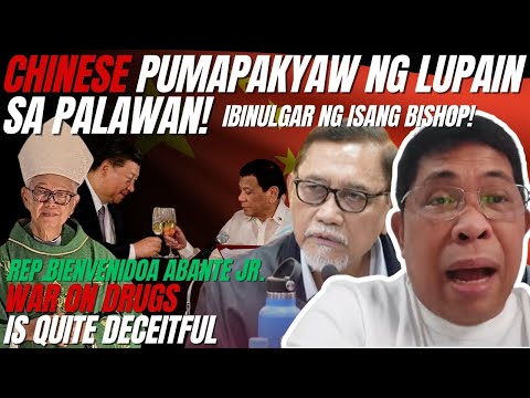 CHINESE PUMAPAKYAW NG MGA LUPAIN SA PALAWAN! IBINULGAR NG ISANG BISHOP!