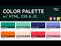 Creating a Color Palette using HTML, CSS & JavaScript - Project