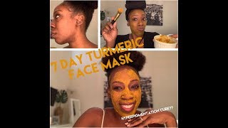 7 Day Turmeric face mask| Easy 2 ingredient| Did I just discover the cure for Hyperpigmentation ?