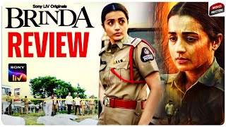 Brinda Web Series Review | Trisha | Brinda Telugu Web Series Review Sonyliv | Brinda Review Thriller