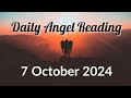 Daily Angel Reading Monday 7 October 2024 😇 Soul Mirroring