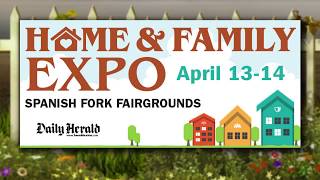 2018 Home & Family Expo, Spanish Fork Fairgrounds