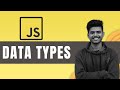 Data Types in JavaScript | JavaScript Tutorial in Hindi