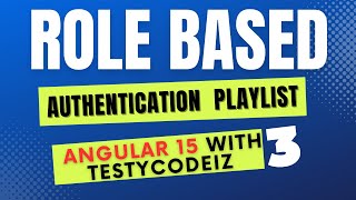 Angular 15 Role based Authentication |Call API using http service |Angular role-based authentication