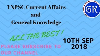 Daily Current Affairs in Tamil 10th September,2018