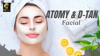 Facial steps | Facial kit for Glowing skin | Atomy facial kit | D-Tan | Relive Unisex Salon |