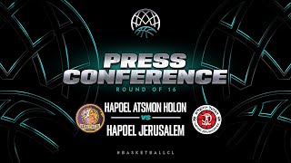 Hapoel Atsmon Holon v Hapoel Jerusalem - Press Conf. | Basketball Champions League 2022/23