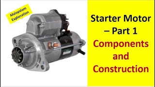 Starter Motor Part 1 | Construction & operation| Malayalam