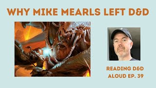 Why Mike Mearls Left D\u0026D Ep- 39