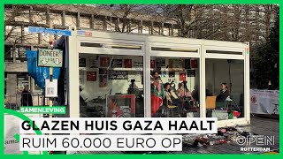 UPDATE: Glazen Huis voor Gaza: 'Tussenstand al over de 60.000 euro!' | SAMENLEVING