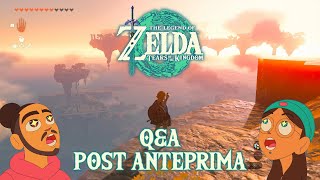 Q&A sull'anteprima di The Legend of Zelda: Tears of the Kingdom w/ Cydonia & Chiara
