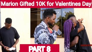 MARION PART 8//Manu Gives MARION 10K On Valentines ❤️ Day.Thanks For Choosing Your Best Boyfriend ❤️