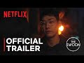 Somebody | Official Trailer | Netflix