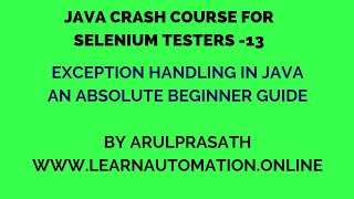 Java Crash course | 13 | Exception handling in Java | Tamil | Java for Automation