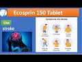 कौन कौन से दर्द मे use की जाती है ecosprin 150 mg used for hindi use side effect dose