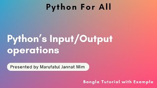 Input and Output Operations in Python