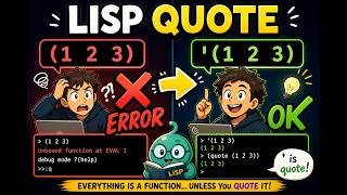 Lisp Quote in 60 Seconds