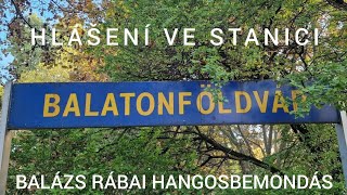 Hlášení / Hangosbemondás - Balatonföldvár (Balázs Rábai)