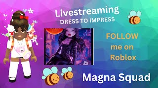 DRESS TO IMPRESS, LIVE, JOIN ME