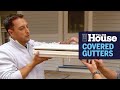 How to Install a Covered Gutter | This Old House