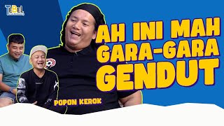 KAPOK!!! TAHUN DEPAN NGGAK USAH TOUR LAGI DAH !!!! - POPON KEROK || Teras Belakang EPS.163