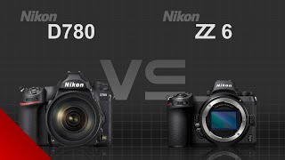 Nikon D780 vs Nikon Z6