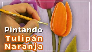 Pintando Tulipán Naranja | Pintura en tela