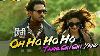 Oh Ho Ho Ho Video Song "Hindi Medium"