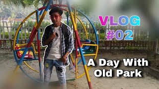 A Day With Old Motijheel Park  🏞️ | Lalbagh Old Park | Motijheel Park Vlogs | MrRajBoy Vlogs