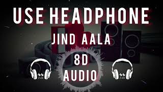 Jind Aala (8d Audio) | Sapna Choudhary | Amit Dhull | New Haryanvi Songs Haryanavi 2022