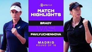 Jennifer Brady vs. Anastasia Pavlyuchenkova | 2021 Madrid Round of 16 | WTA Match Highlights