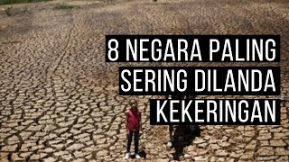 8 Negara Ini Sering Dilanda Kekeringan, Miris Banget!