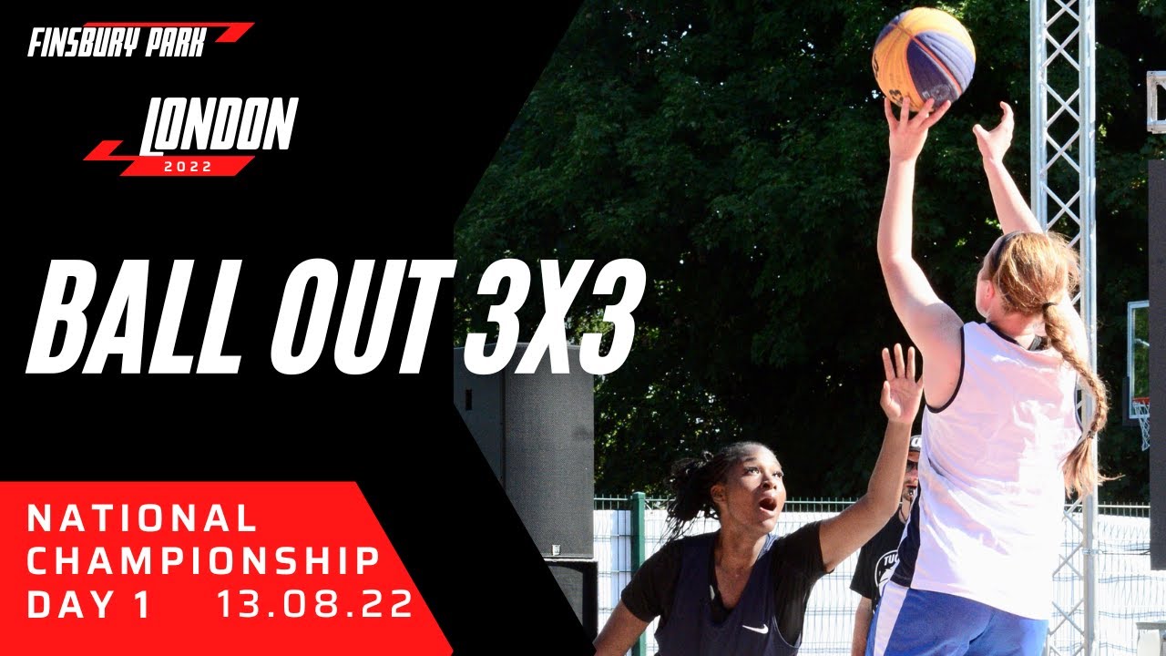 Ball Out 3x3 National Championship 2022 Day 1 Highlights - YouTube