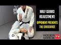 Half Guard Pass Adjustment: Opponent Defending The Crossface