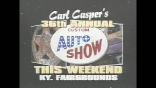 1997 Carl Casper's 36th Annual Custom Auto Show Louisville KY Commercial