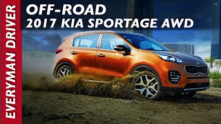 Off-Road Review: 2017 Kia Sportage AWD on Everyman Driver