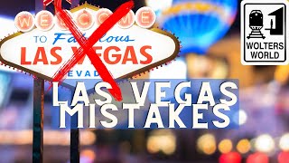 Las Vegas Mistakes Every Tourist Makes