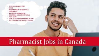 Pharmacist Jobs in Canada I After B.Pharm get Pharmacist Job in Canada | Canada Pharmacist