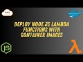 Deploy Node.js Lambda function with container images 🚀