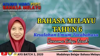 BAHASA MELAYU TAHUN 6 - Kesalahan Umum Tatabahasa