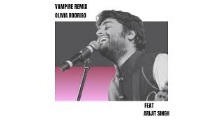 Vampire by Arijit Singh