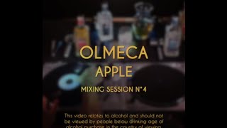 #4 Olmeca Apple | Easy Mixes