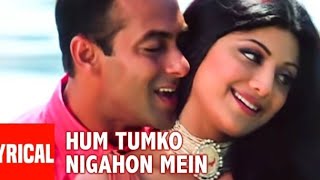 Hum Tumko Nigahon Mein | Full song | Udit Narayan, Shreya Ghoshal | Salman Khan, Shilpa Shetty