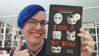 Book Talk: Marieke Nijkamp on Even If We Break