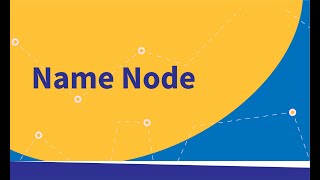 Tutorial 12- Name Node Architecture