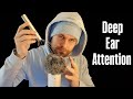 ASMR Deep Ear Attention