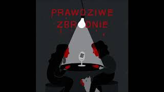 Prawdziwe Zbrodnie Odc. 19: Dwie historie w cenie jednej, czyli morderstwo w Sobocie