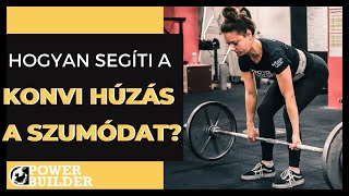 Hogyan Segíti a KONVENCIONÁLIS húzás a SZUMÓT?